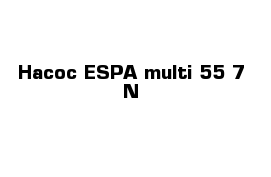 Насос ESPA multi 55 7 N